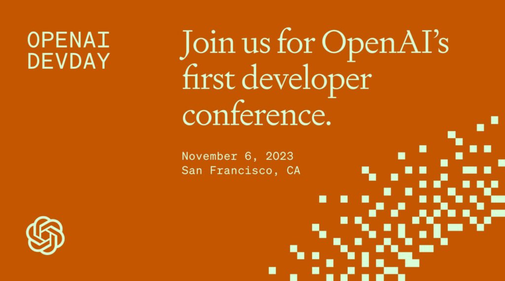 زمان برگزاری اولین کنفرانس توسعه دهندگان OpenAI 